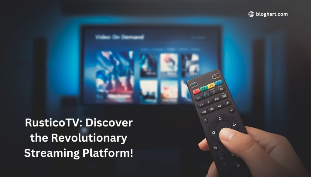 RusticoTV: Discover the Revolutionary Streaming Platform!