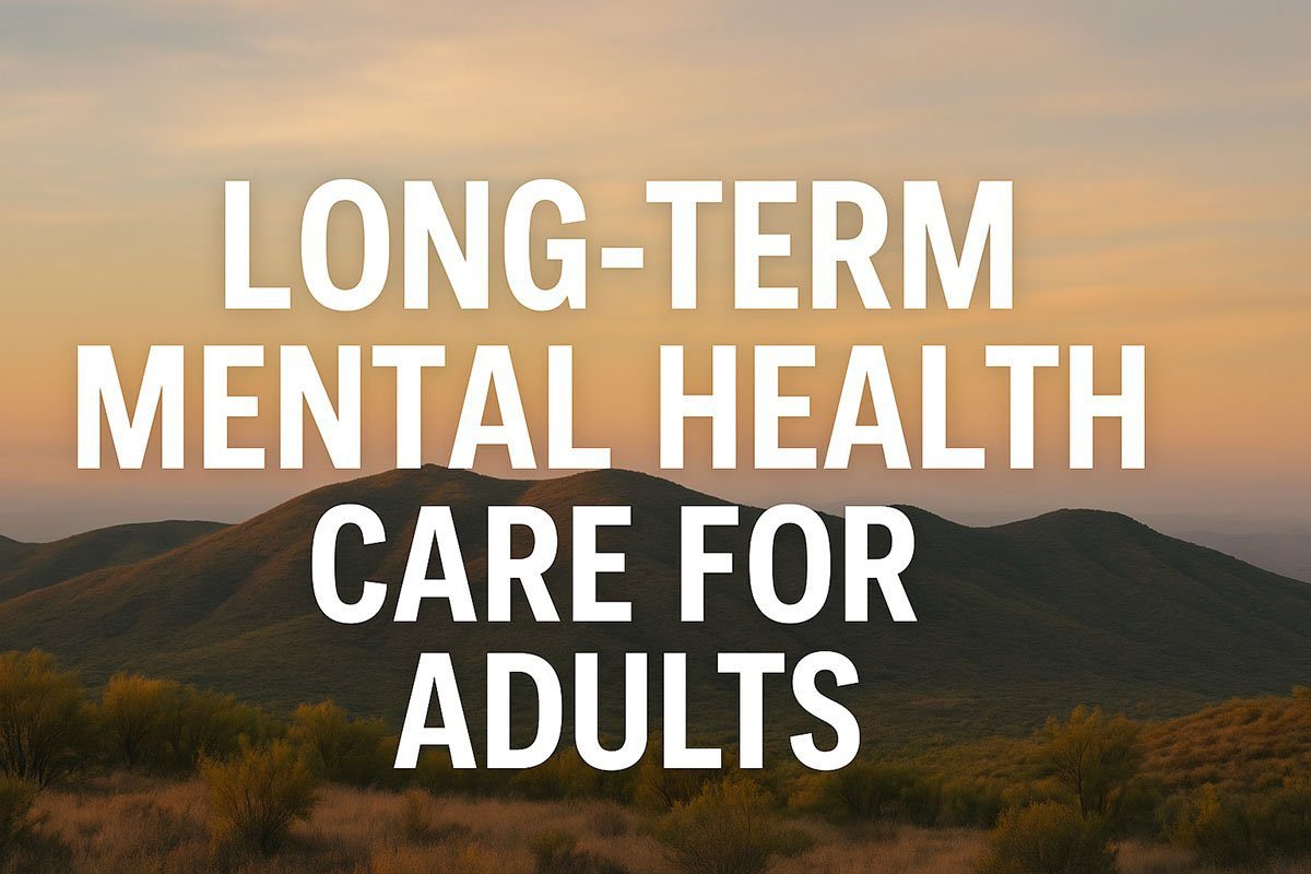 Long-Term Mental Health Care for Adults