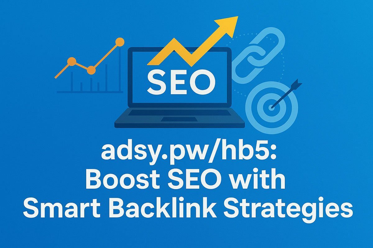 adsy.pw/hb5: Boost SEO with Smart Backlink Strategies
